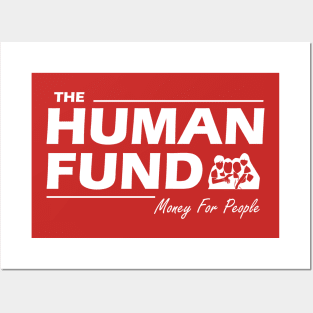 The Human Fund Posters and Art